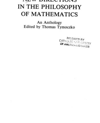 خرید و دانلود نسخه کامل کتاب New Directions in the Philosophy of Mathematics: An Anthology