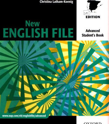 خرید و دانلود نسخه کامل کتاب New English File: Student Book Advanced level: Six-level General English Course for Adults