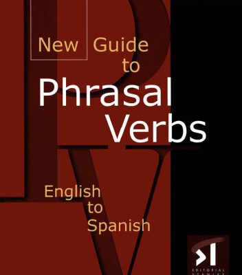 خرید و دانلود نسخه کامل کتاب New Guide to Phrasal Verbs: English to Spanish