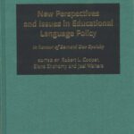 خرید و دانلود نسخه کامل کتاب New Perspectives and Issues in Educational Language Policy: A Festschrift for Bernard Dov Spolsky