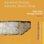 خرید و دانلود نسخه کامل کتاب New Perspectives on Historical Latin Syntax, Volume 2: Constituent Syntax: Adverbial Phrases, Adverbs, Mood, Tense