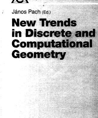 خرید و دانلود نسخه کامل کتاب New Trends in Discrete and Computational Geometry (Algorithms and Combinatorics)