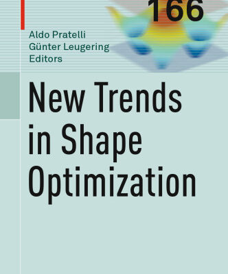 خرید و دانلود نسخه کامل کتاب New Trends in Shape Optimization