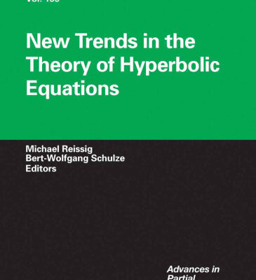 خرید و دانلود نسخه کامل کتاب New Trends in the Theory of Hyperbolic Equations