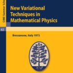 خرید و دانلود نسخه کامل کتاب New Variational Techniques in Mathematical Physics