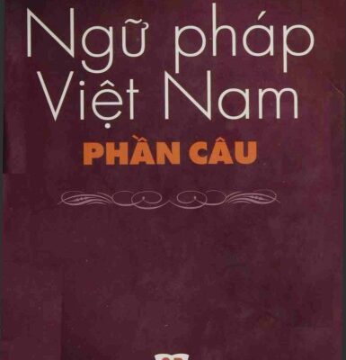 خرید و دانلود نسخه کامل کتاب Ngữ pháp Việt Nam phần câu