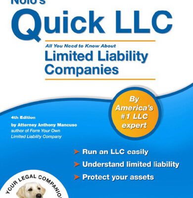 خرید و دانلود نسخه کامل کتاب Nolo’s Quick LLC: All You Need to Know About Limited Liability Companies, Fourth Edition
