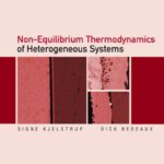 خرید و دانلود نسخه کامل کتاب Non-Equilibrium Thermodynamics Of Heterogeneous Systems