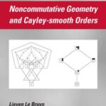 خرید و دانلود نسخه کامل کتاب Noncommutative Geometry and Cayley-Smooth Orders