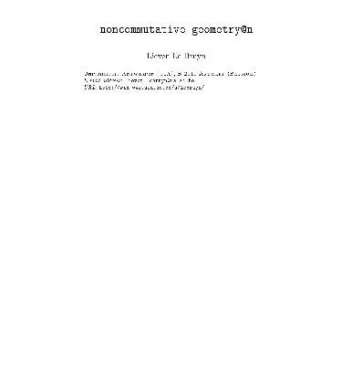 خرید و دانلود نسخه کامل کتاب Noncommutative geometry (web draft, version 2)
