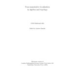 خرید و دانلود نسخه کامل کتاب Noncommutative localization in algebra and topology