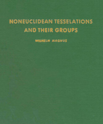 خرید و دانلود نسخه کامل کتاب Noneuclidean Tesselations and Their Groups. (Pure & Applied Mathematics)