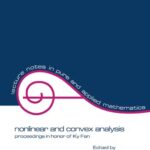 خرید و دانلود نسخه کامل کتاب Nonlinear and Convex Analysis: Proceedings in Honor of Ky Fan