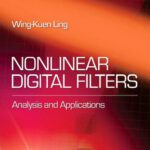 خرید و دانلود نسخه کامل کتاب Nonlinear Digital Filters Analysis and Application