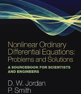 خرید و دانلود نسخه کامل کتاب Nonlinear ordinary differential equations: Problems and solutions