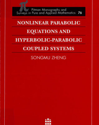 خرید و دانلود نسخه کامل کتاب Nonlinear Parabolic Equations and Hyperbolic-Parabolic Coupled Systems
