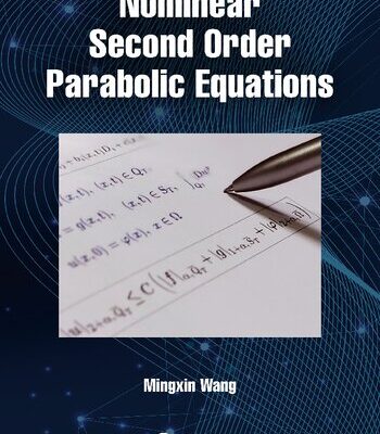 خرید و دانلود نسخه کامل کتاب Nonlinear Second Order Parabolic Equations