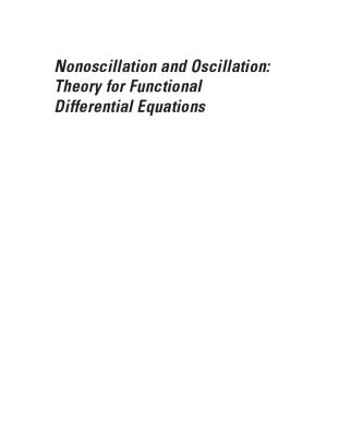 خرید و دانلود نسخه کامل کتاب Nonoscillation and Oscillation: Theory for Functional Differential Equations