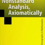 خرید و دانلود نسخه کامل کتاب Nonstandard Analysis: Axiomatically