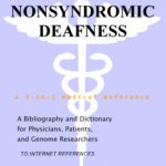 خرید و دانلود نسخه کامل کتاب Nonsyndromic Deafness – A Bibliography and Dictionary for Physicians, Patients, and Genome Researchers