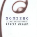 خرید و دانلود نسخه کامل کتاب Nonzero: The Logic of Human Destiny