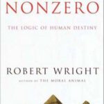 خرید و دانلود نسخه کامل کتاب Nonzero: The Logic of Human Destiny