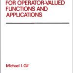 خرید و دانلود نسخه کامل کتاب Norm estimations for operator-valued functions and applications