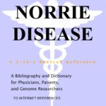 خرید و دانلود نسخه کامل کتاب Norrie Disease – A Bibliography and Dictionary for Physicians, Patients, and Genome Researchers