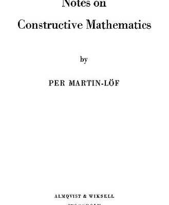 خرید و دانلود نسخه کامل کتاب Notes on Constructive Mathematics