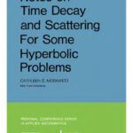خرید و دانلود نسخه کامل کتاب Notes on time decay and scattering for some hyperbolic problems