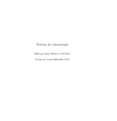 خرید و دانلود نسخه کامل کتاب Notions de la cohomologie. Groupe de travail 2000-2001