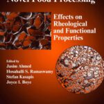 خرید و دانلود نسخه کامل کتاب Novel Food Processing: Effects on Rheological and Functional Properties (Electro-Technologies for Food Processing Series)