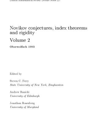 خرید و دانلود نسخه کامل کتاب Novikov conjectures, index theorems, and rigidity: Oberwolfach, 1993