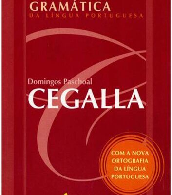 خرید و دانلود نسخه کامل کتاب Novíssima Gramática Da Língua Portuguesa – Domingos Paschoal Cegalla. Com A Nova Ortografia Da Língua Portuguesa.