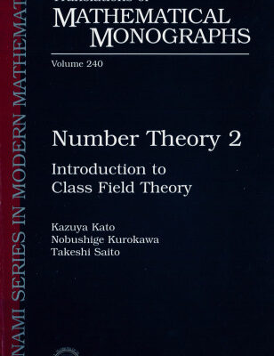 خرید و دانلود نسخه کامل کتاب Number Theory 2: Introduction to Class Field Theory