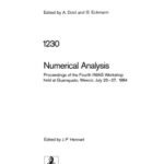 خرید و دانلود نسخه کامل کتاب Numerical Analysis: Proceedings of the Fourth IIMAS Workshop held at Guanajuato, Mexico, July 23–27, 1984