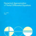 خرید و دانلود نسخه کامل کتاب Numerical approximation of partial differential equations: selection of papers presented at the International Symposium on Numerical Analysis, held at the Polytechnic University of Madrid, SepAuthor: Eduardo L Ortiz