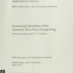 خرید و دانلود نسخه کامل کتاب Numerical Calculation of the Transonic Flow Past a Swept Wing