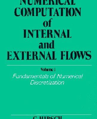 خرید و دانلود نسخه کامل کتاب Numerical Computation of Internal and External Flows (Electronic & Electrical Engineering Research Studies) (v. 1)