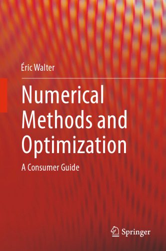 خرید و دانلود نسخه کامل کتاب Numerical Methods and Optimization: A Consumer Guide_68b3e72ba4b57.jpeg خرید و دانلود نسخه کامل کتاب Numerical Methods and Optimization: A Consumer Guide