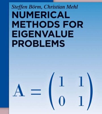 خرید و دانلود نسخه کامل کتاب Numerical Methods for Eigenvalue Problems