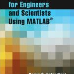 خرید و دانلود نسخه کامل کتاب Numerical Methods for Engineers and Scientists Using MATLAB®
