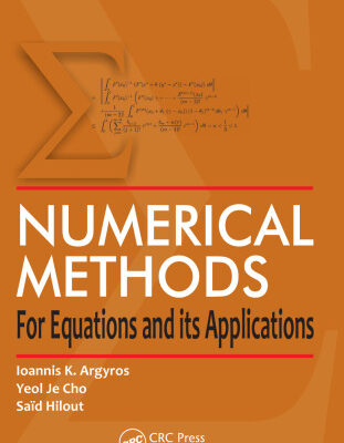 خرید و دانلود نسخه کامل کتاب Numerical Methods for Equations and Its Applications