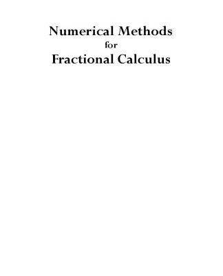 خرید و دانلود نسخه کامل کتاب Numerical methods for fractional calculus