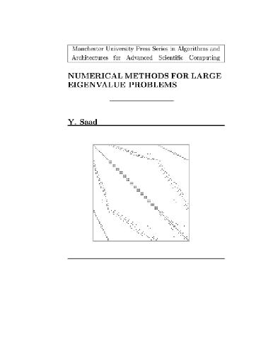 خرید و دانلود نسخه کامل کتاب Numerical Methods for Large Eigenvalue Problems_68a1006a5c21c.jpeg خرید و دانلود نسخه کامل کتاب Numerical Methods for Large Eigenvalue Problems