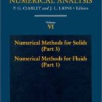 خرید و دانلود نسخه کامل کتاب Numerical Methods for Solids (Part 3) Numerical Methods for Fluids  (Part 1)