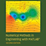 خرید و دانلود نسخه کامل کتاب Numerical Methods in Engineering with MATLAB, Second Edition
