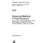 خرید و دانلود نسخه کامل کتاب Numerical methods in fluid dynamics: lectures given at the 3rd 1983 session of the Centro internazionale matematico estivo