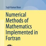 خرید و دانلود نسخه کامل کتاب Numerical Methods of Mathematics Implemented in Fortran