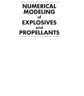 خرید و دانلود نسخه کامل کتاب Numerical Modeling of Explosives and Propellents